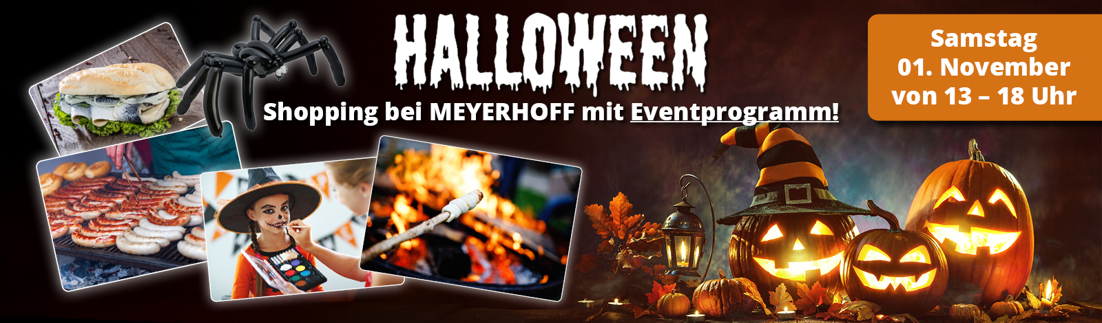 Halloween-Shopping bei MEYERHOFF mit Eventprogramm • Am Samstag den 01. November von 13 bis 18 Uhr