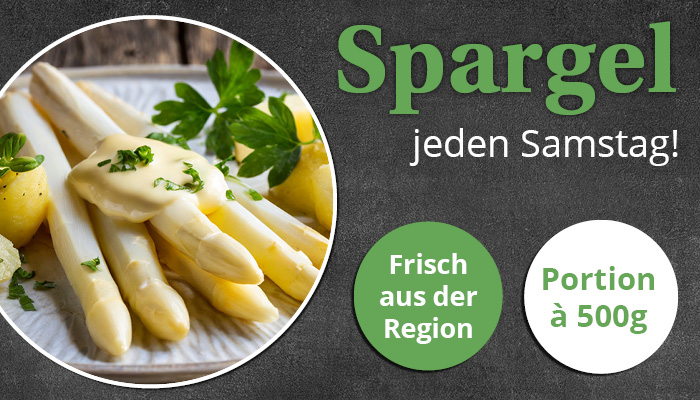Spargel-Angebot • Jeden Samstag Spargel mit mit Sauce Hollandaise und Petersilienkartoffeln • Frisch aus der Region • Portion à 500g • Meyerhoff
