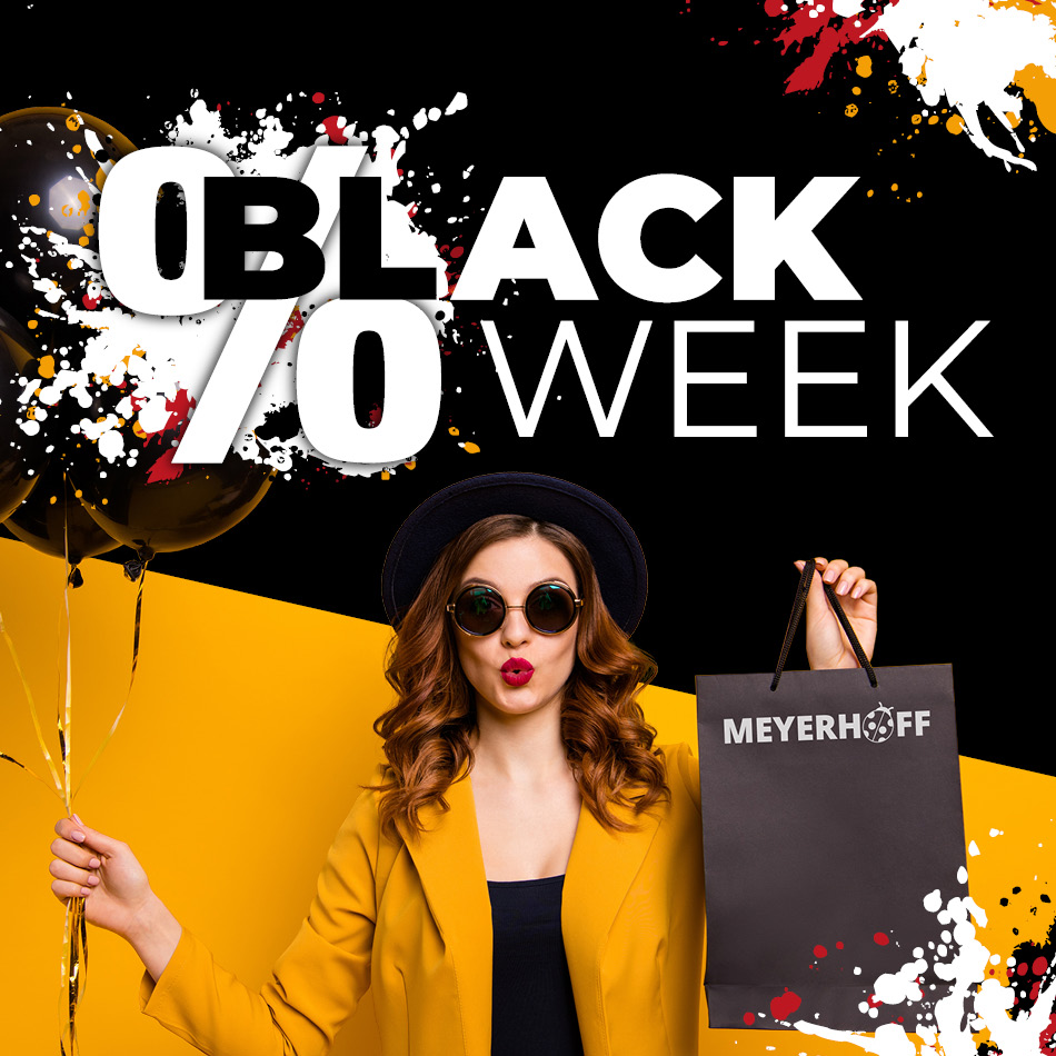 Black Friday bei MEYERHOFF