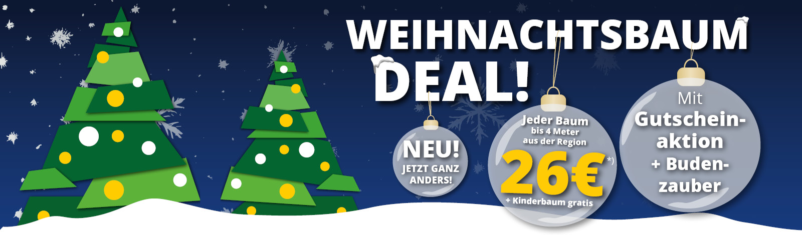 Weihnachtsbaum-Deal 2025 • Neu und ganz anders • Mit Budenzauber